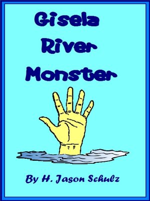 cover image of Gisela River Monster